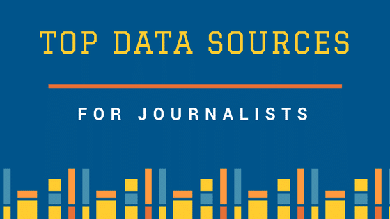 Top Data Sources for Journalists in 2018 (350 + Sources)