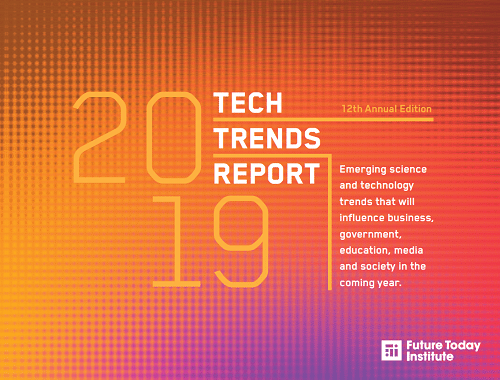 Future Today Institute annual Tech Trends Report highlights more than 300 tech trends