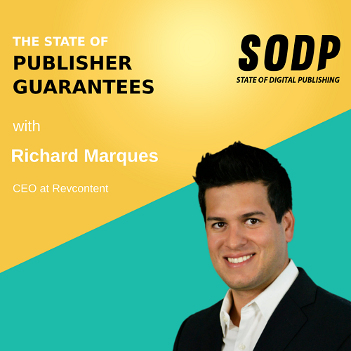 The State of Publisher Guarantee With Richard Marques