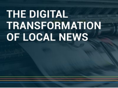 CÓMO LA TRANSFORMACIÓN DIGITAL DE LAS NOTICIAS LOCALES