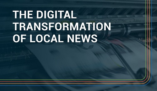 How the Digital Transformation of Local News Can Be Successful