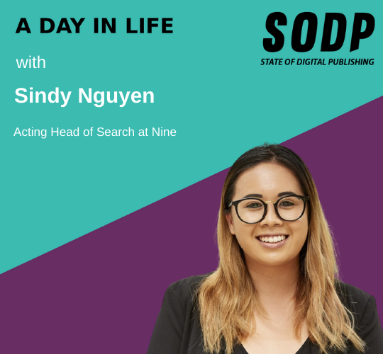 A Day in Life With Sindy Nguyen, Acting Head of Search at Nine