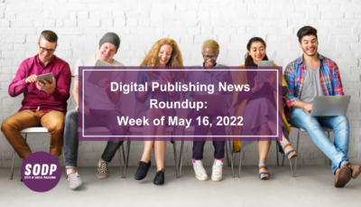 digital publishing news roundup may