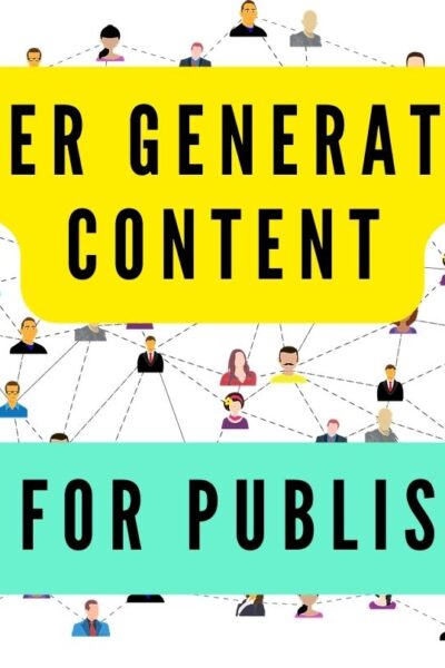 Nueve beneficios del contenido generado por el usuario para los editores