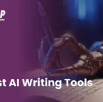 Best AI Writing Tools