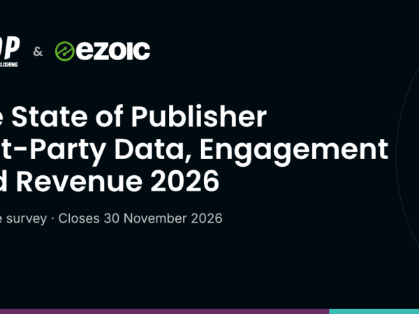 The State of Publisher First-Party Data, Engagement and Revenue 2026